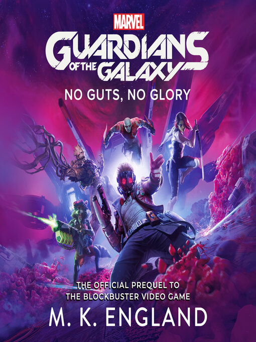 Title details for Marvel's Guardians of the Galaxy by M. K. England - Available